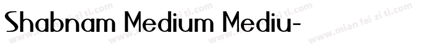 Shabnam Medium Mediu字体转换